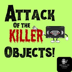 cover art for Attack of the Killer Objects!