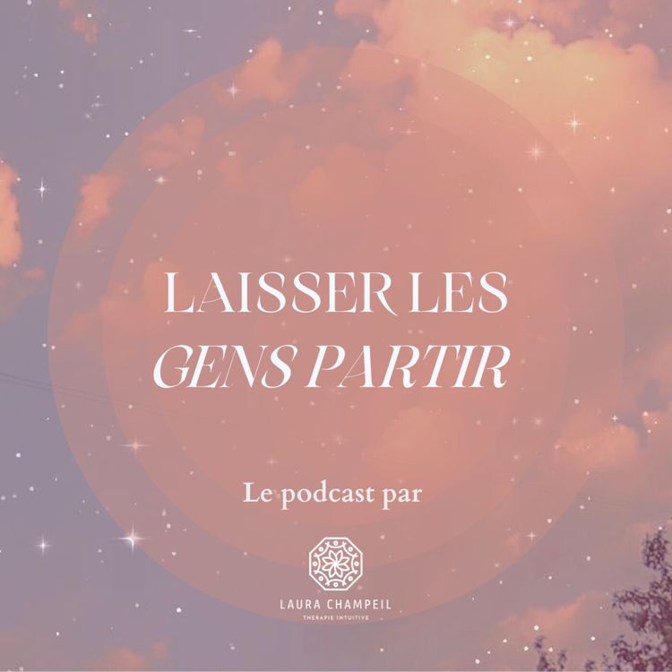 cover art for APPRENDRE À LAISSER PARTIR LES GENS