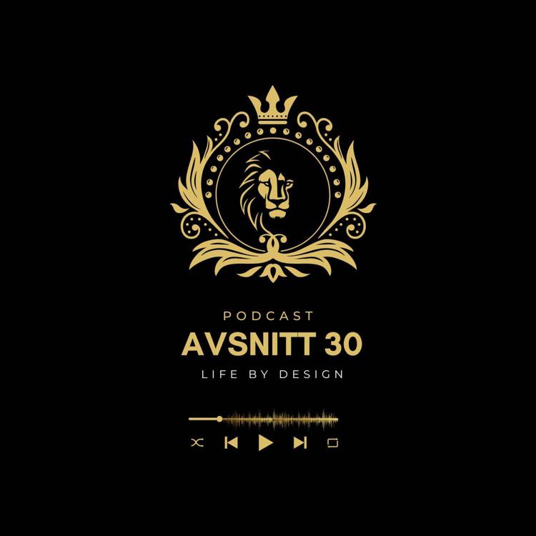 cover art for Avsnitt 30 -  Life by design