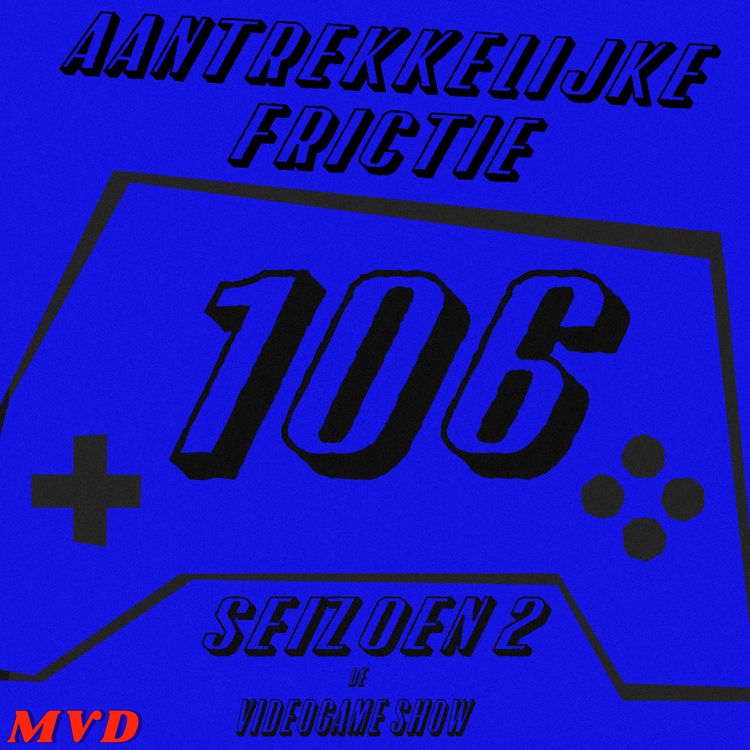cover art for #106 - Aantrekkelijke Frictie [met oa Donkey Kong Bananza, Death Stranding 2, Fantasy Life i en de Undertale Gameclub]