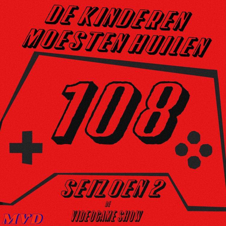 cover art for #108 - De Kinderen Moesten Huilen [Met oa Donkey Kong Bananza Review, Sword of the Sea Review, Hollow Knight Silksong hype, Exit 8, Immortals Fenix Rising, Minishoot’ Adventures)