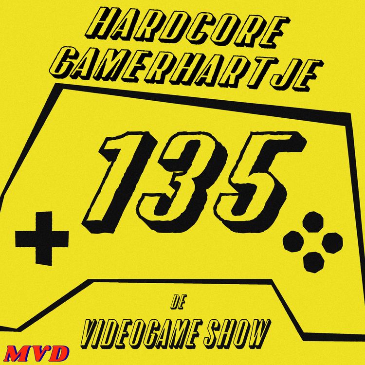 cover art for #135 - Hardcore Gamerhartje [met oa Crimson Desert, Mario Kart World, Esotaric Ebb, The Eternal Life of Goldman, Mewgenics, DLSS 5]