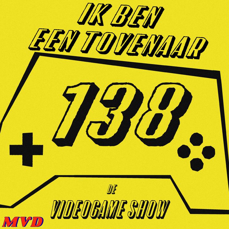 cover art for #138 - Ik ben een tovenaar [met oa The Super Mario Galaxy Movie, Tomodachi Life: Living the Dream, Baldur’s Gate 3 en Slay the Princess]