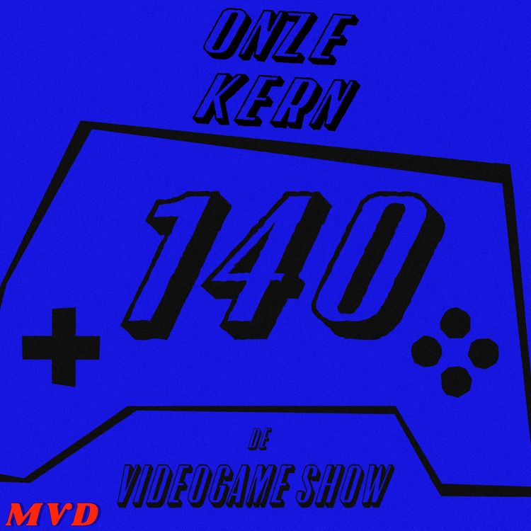 cover art for #140 - Onze kern [we geven elkaar 5 desert island games deel II + brievenbus]