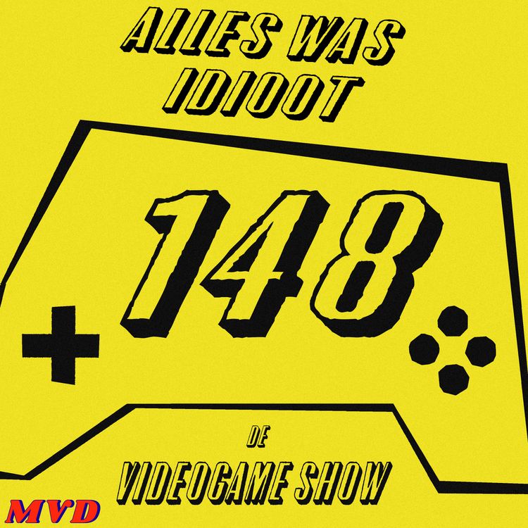 cover art for #148 - Alles was idioot [met Playstation Discs, Rhythm Heaven Groove, GTA Vice City, Batman Arkham City, Shadow of the Colossus]