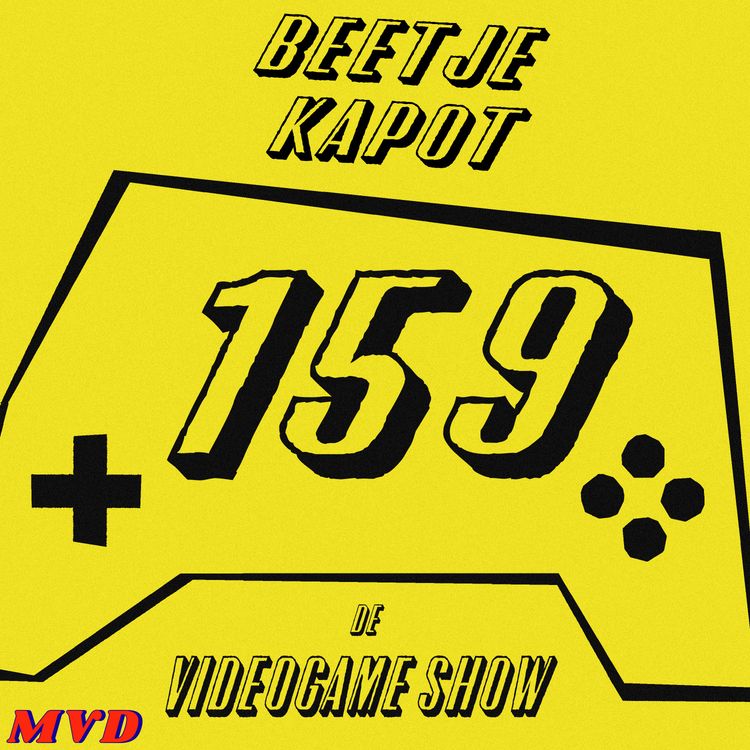 cover art for #159 - Beetje Kapot [met Zero Parades, The Blood of Dawnwalker, The Witcher 3, Shining Force 3, CRT avonturen, GOTY]