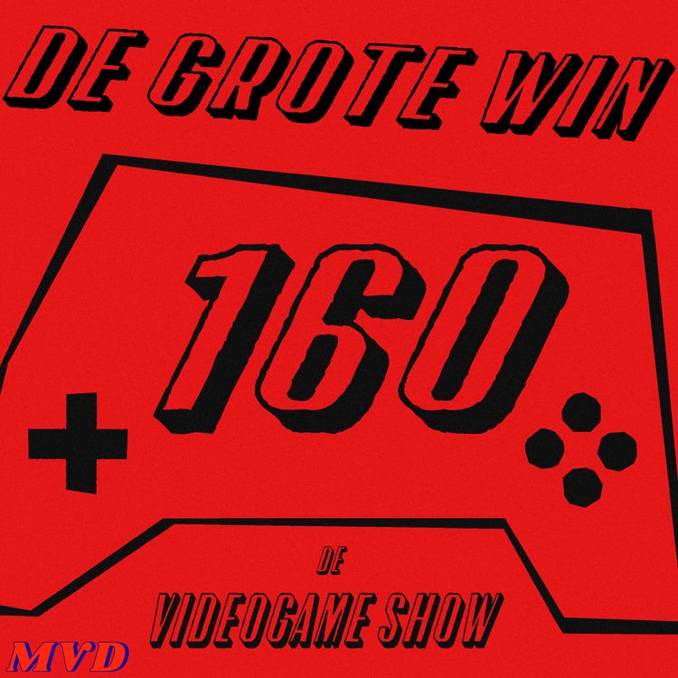 cover art for #160 - De Grote Win [met Orbitals, Phoenix Wright, The Blood of Dawnwalker, Brievenbus]