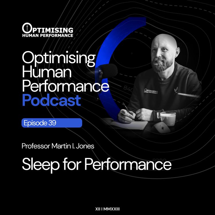 cover art for Sleep for Performance with Martin I. Jones