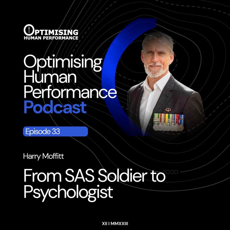 cover art for From SAS Operator to Psychologist: Harry Moffitt on the Power of Stoicism and the 'Fourth Pillar'