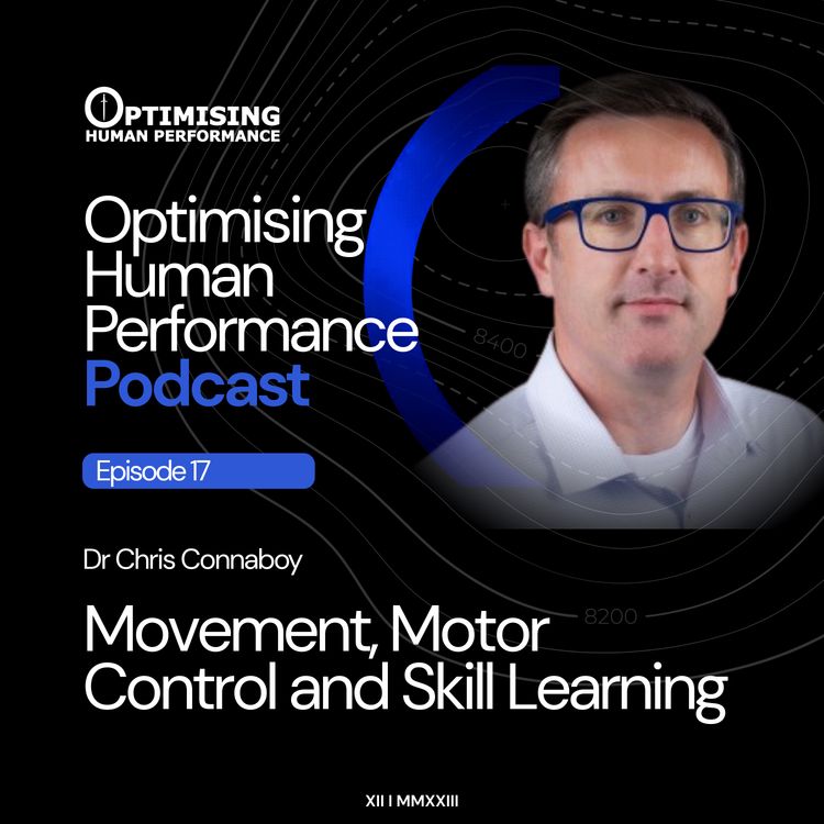 cover art for Movement and Skill Acquisition with Dr Chris Connaboy