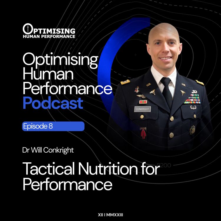 cover art for Dr Will Conkright; Feeding the Force - Tactical Nutrition