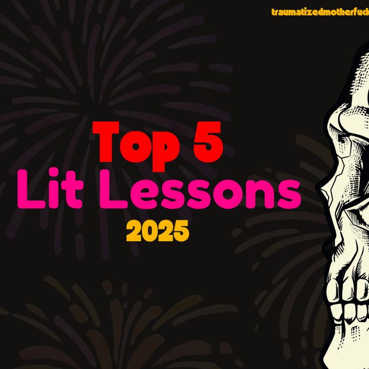 cover art for 5.12.1 Top 5 Lit Lessons of 2025