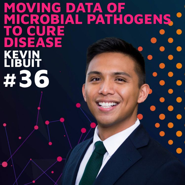 cover art for Moving Data of Microbial Pathogens to Cure Disease w/ Kevin Libuit