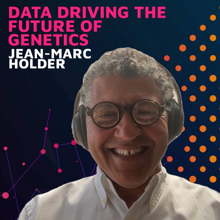 cover art for Data Driving the Future of Genetics w/ Jean-Marc Holder