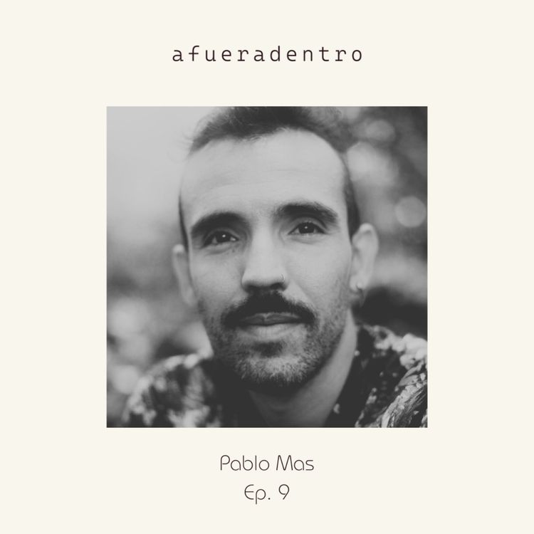 cover art for 9 | "¿Cómo harías el amor si fueras libre?" | Pablo Mas [T0]