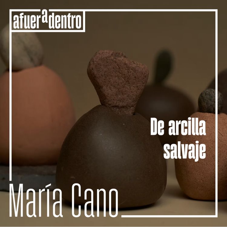 cover art for 36. De arcilla salvaje | María Cano