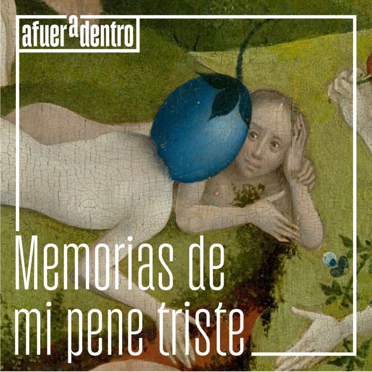 cover art for 47. Memorias de mi pene triste | Bonus 