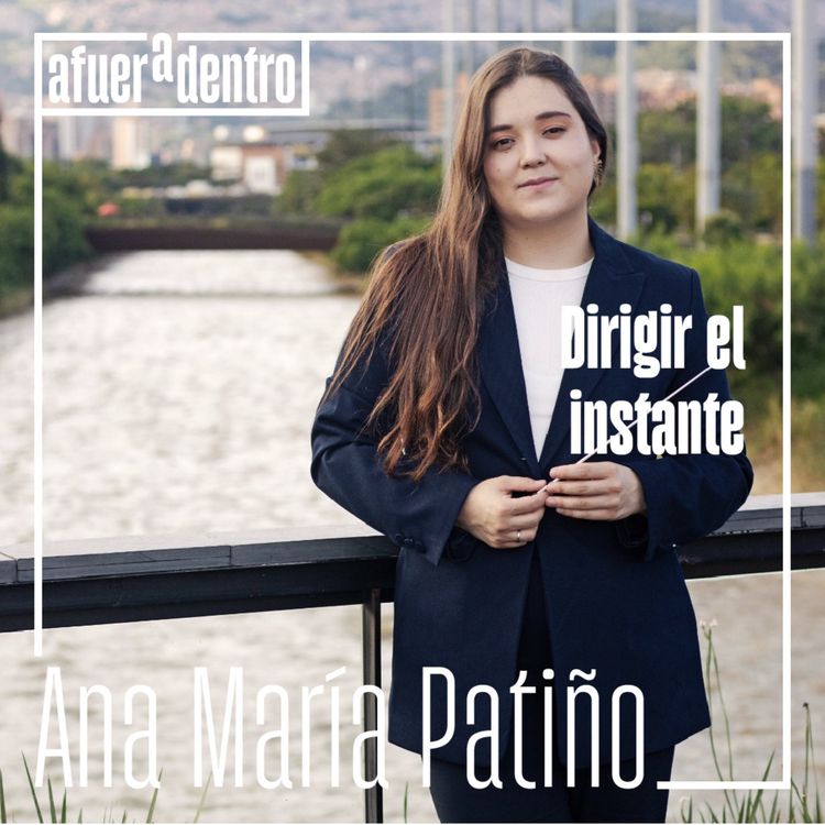 cover art for 54. Dirigir el instante | Ana María Patiño Osorio