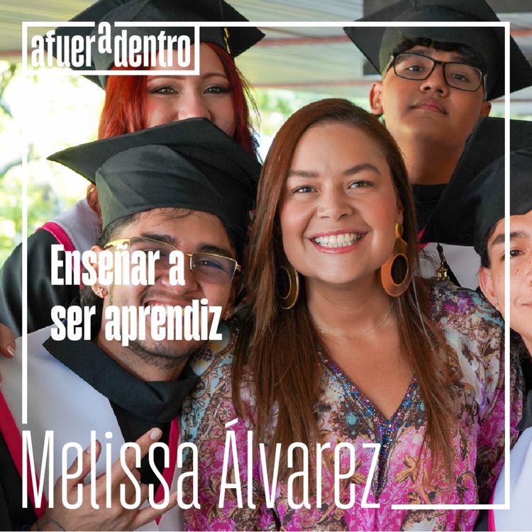 cover art for 61. Enseñar a ser aprendiz | Melissa Álvarez
