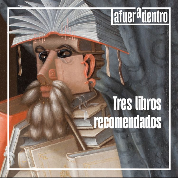 cover art for 67. Tres libros – [Recomendaciones]