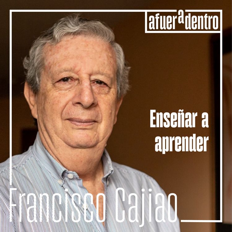 cover art for 85. Enseñar a aprender | Francisco Cajiao