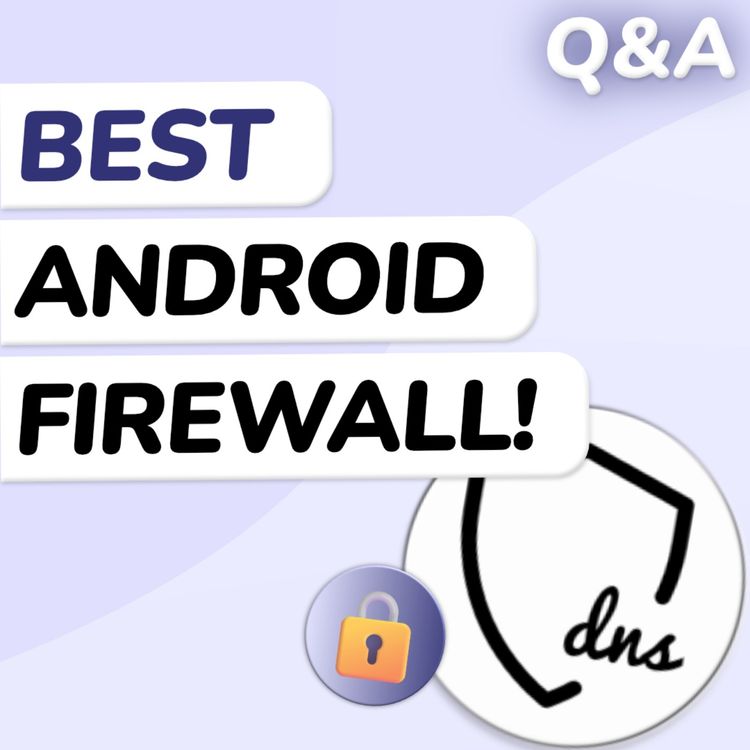 cover art for Q&A: Is RethinkDNS Any Good?