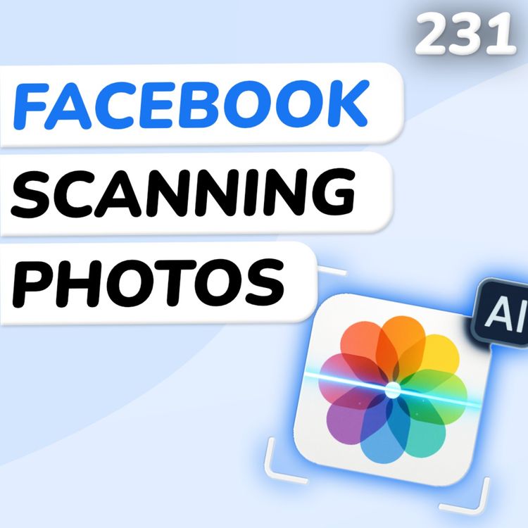 cover art for Facebook's Latest Privacy Invasion: Now with AI!