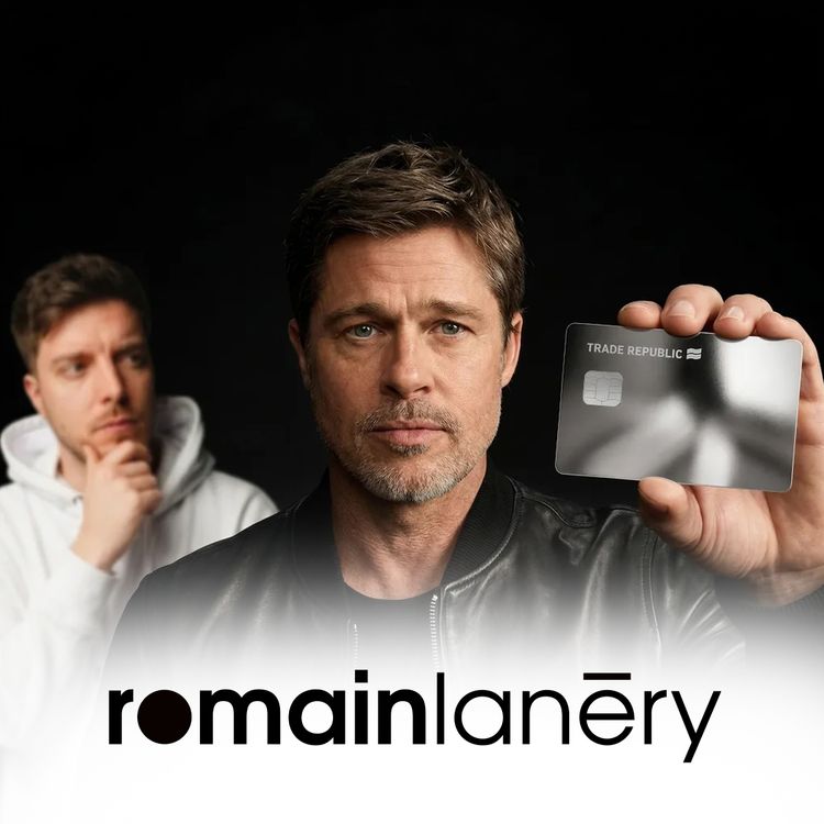cover art for Pourquoi Brad Pitt a dit oui à Trade Republic ?