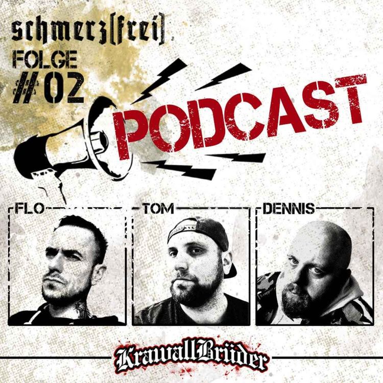 cover art for schmerz[frei] - Der KrawallBrüder Podcast | Folge 2