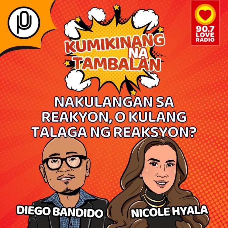 cover art for Nakulangan sa reakyon, o kulang talaga ng reaksyon?