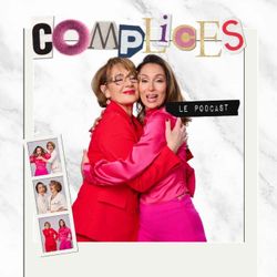 cover art for Complices - Le Podcast