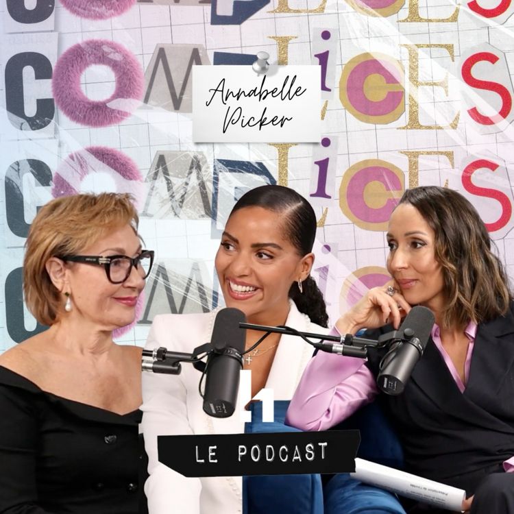 cover art for ÉP36 : Le Charisme, ça s’apprend ! | Avec Annabelle Picker | Complices, Le Podcast