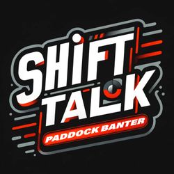 cover art for Shift Talk : Paddock Banter