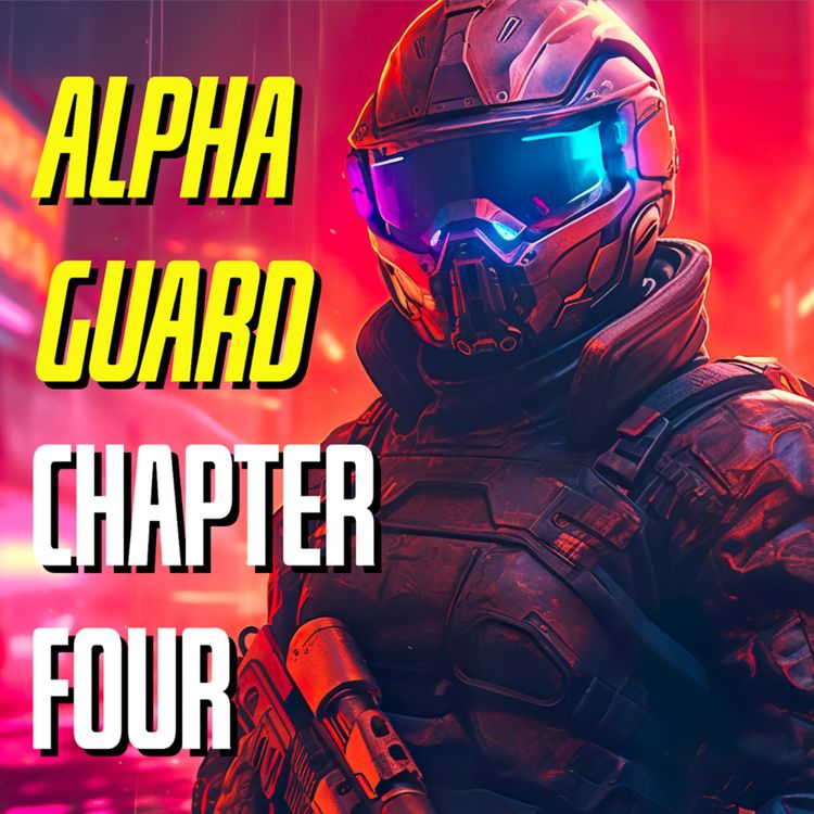 cover art for Alpha Guard - Chapter Four