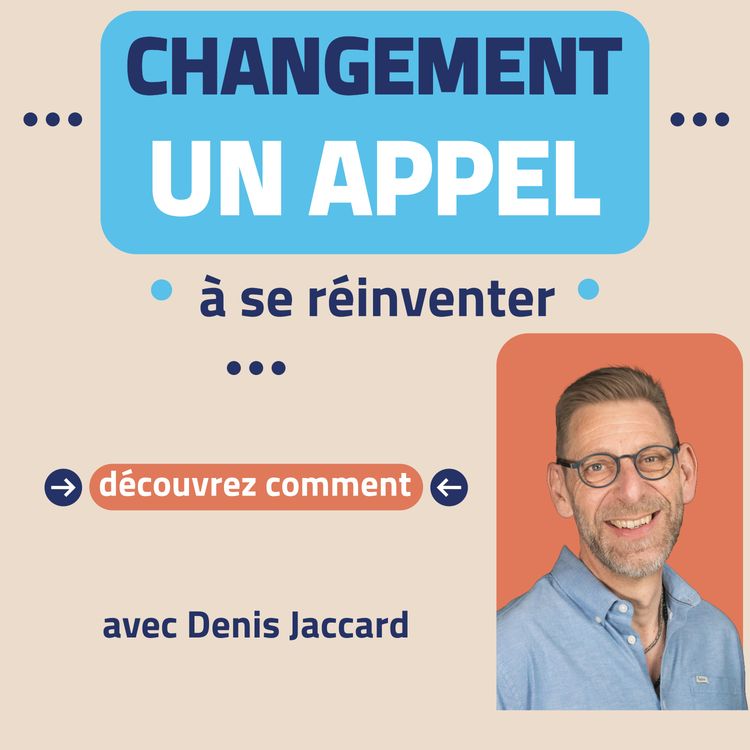 cover art for Changement : Un Appel à se Réinventer