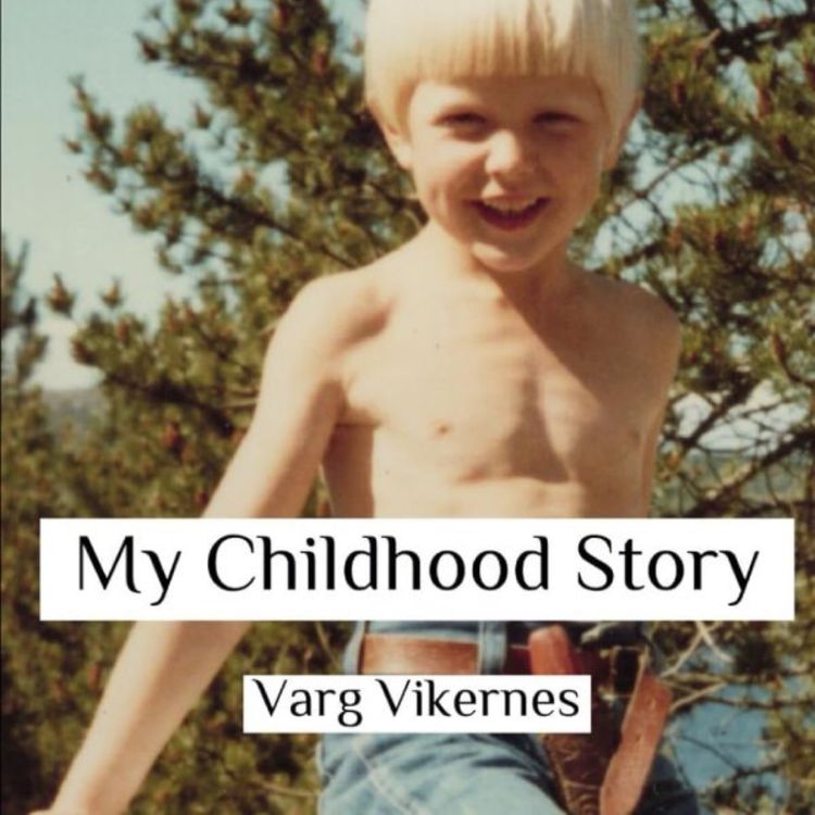 cover art for 48. Me, myself and Varg Part 4: An attempt at a review of "To Hell and back again: My Childhood Story" by Varg Vikernes. Fritenkernes bokhjørne: English edition and (Han) solo edition.