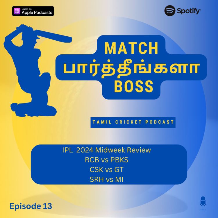 cover art for IPL 2024 Mid Week  Review - Episode 13