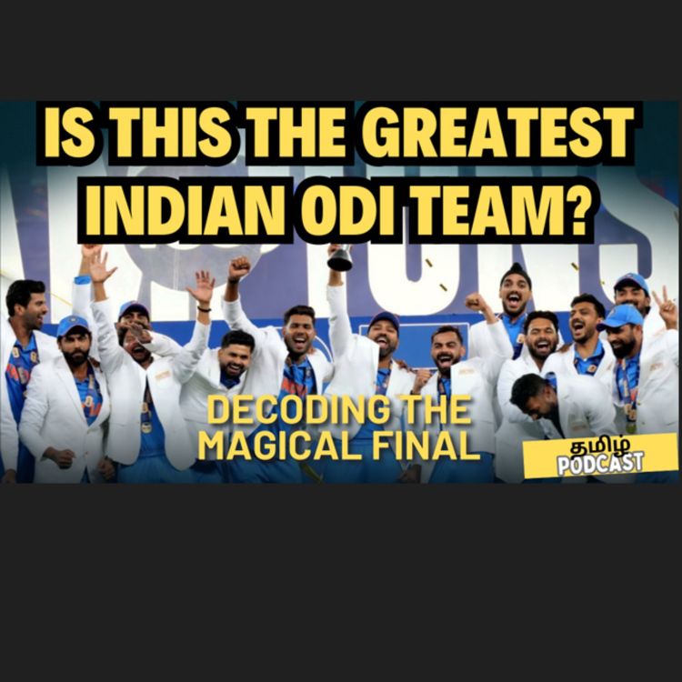 cover art for India win Champions Trophy 2025 | Tamil Cricket Podcast