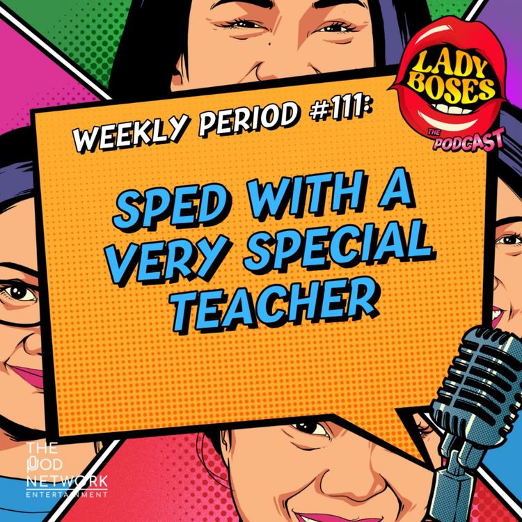 cover art for Period 111: SPED with a Very Special Teacher