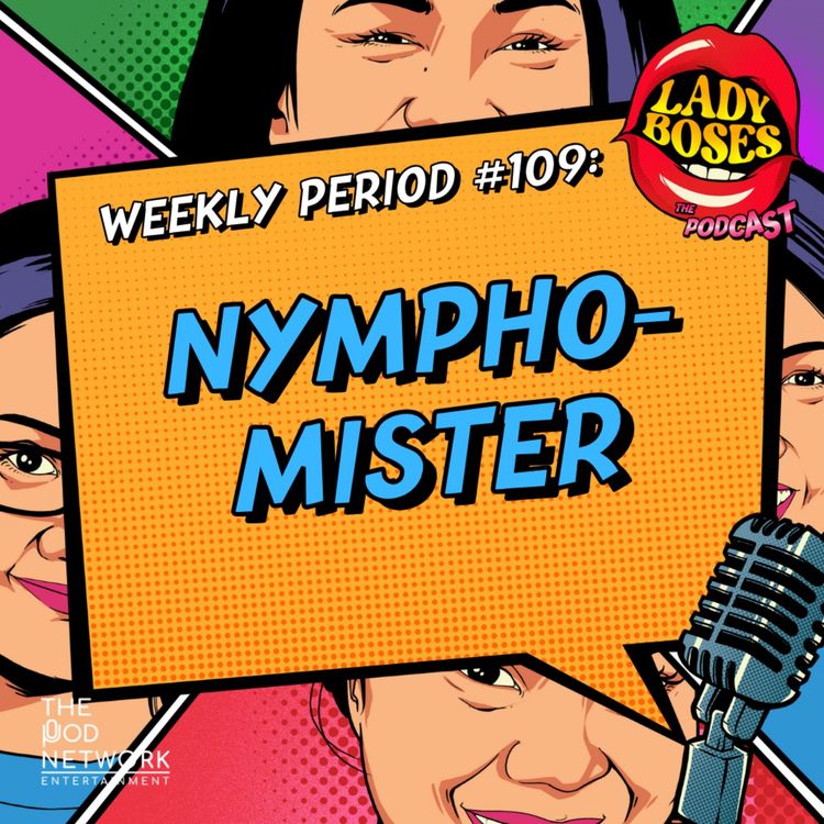 cover art for Period 109: Nympho-Mister