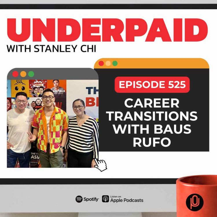 cover art for Episode 525: Career Transitions with Baus Rufo