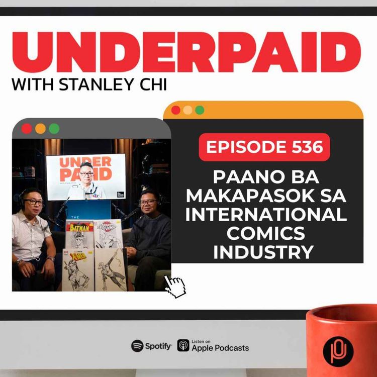 cover art for Episode 536: Paano ba makapasok sa international comics industry 