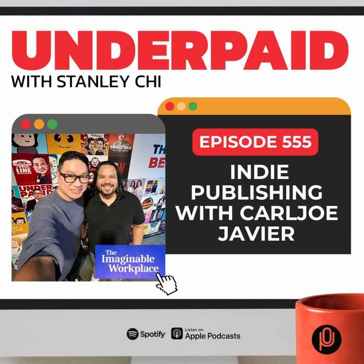 cover art for Episode 555:  Indie Publishing with Carljoe Javier