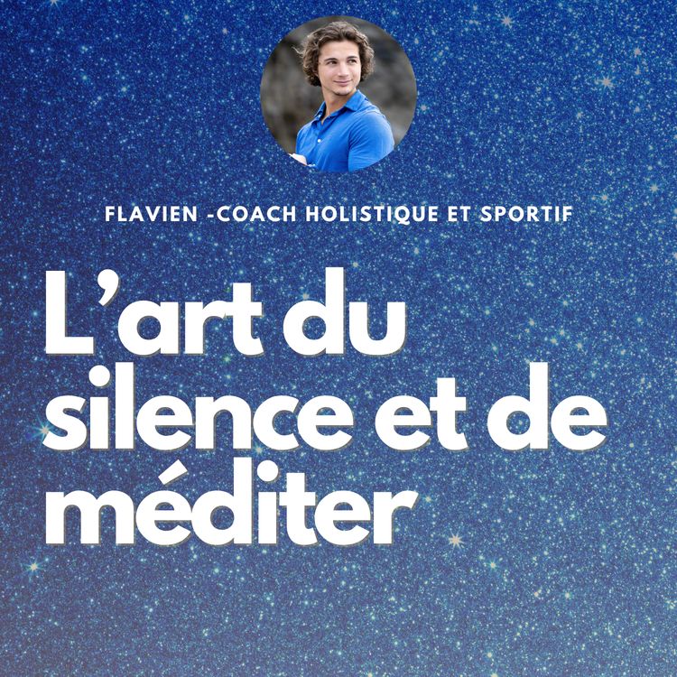 cover art for L'art du silence et de méditer