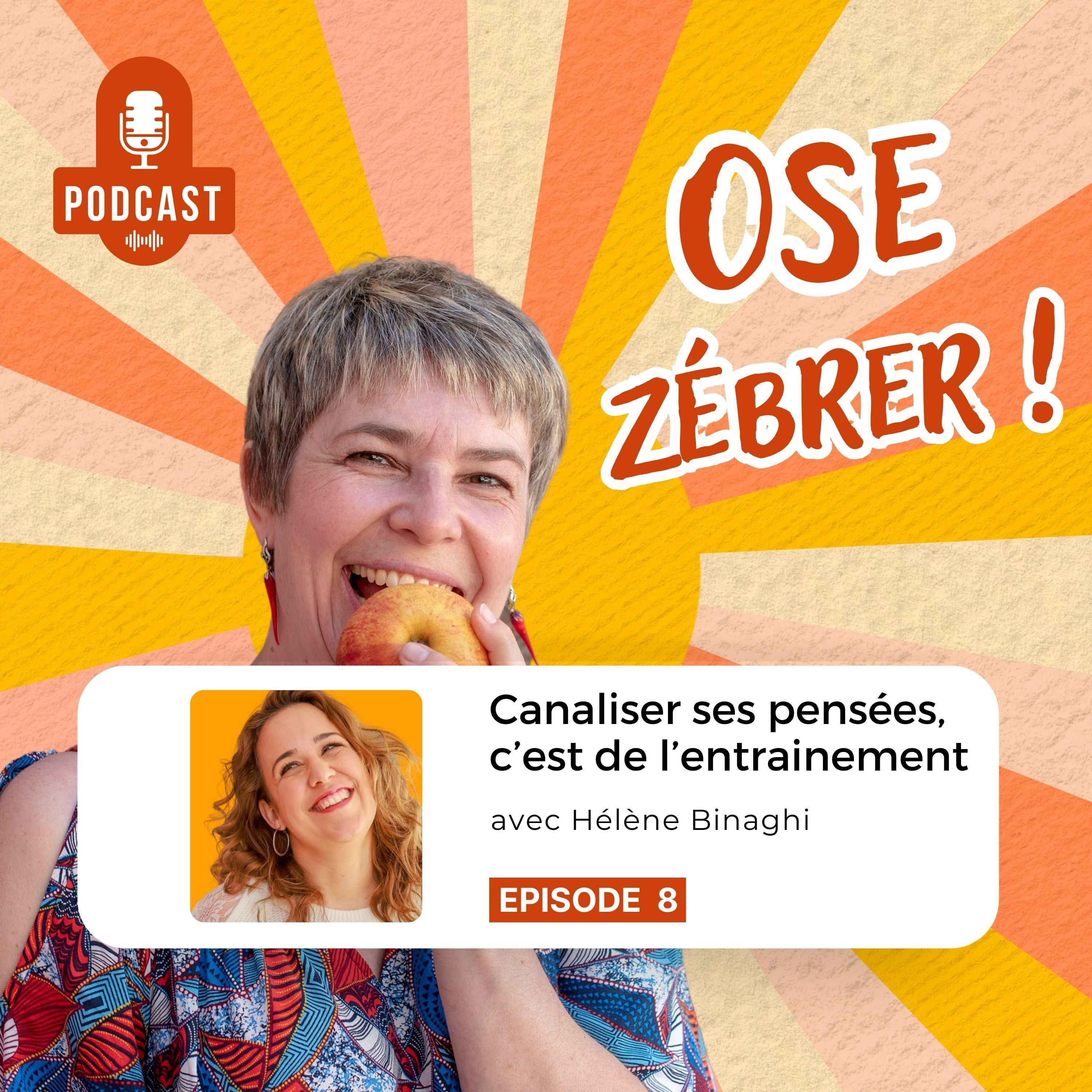 Illustration du podcast Ose zébrer ! avec Vesselina Malhomme