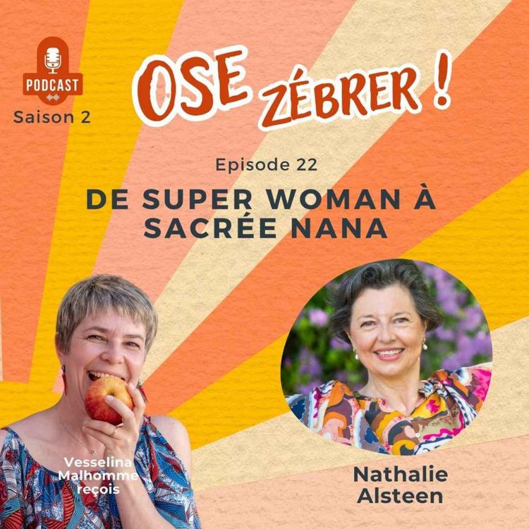 cover art for De super woman à Sacrée Nana (avec Nathalie Alsteen)