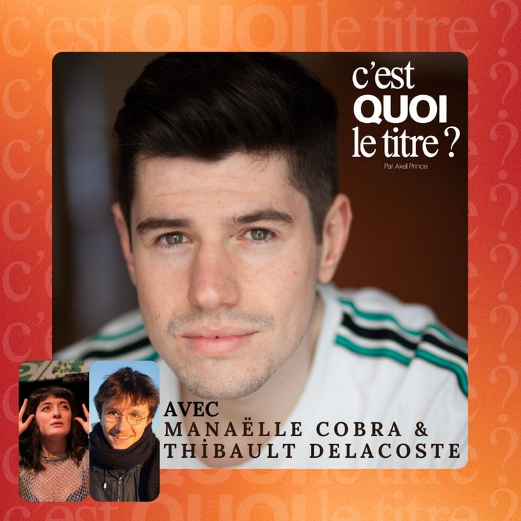 cover art for Fait Jaillir Ce Qui Infuse En Toi Avec Manaëlle Cobra et Thibault Delacoste