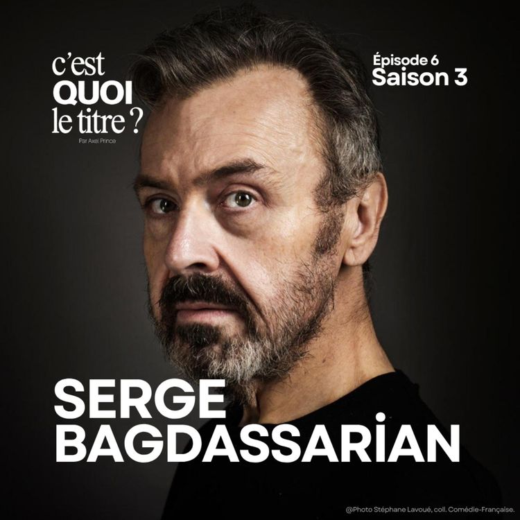 cover art for Serge Bagdassarian de la Comédie-Française