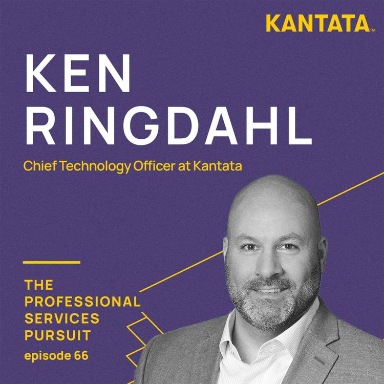 cover art for Ep. 66 - Insights into AI Transformation in Professional Services w/ Ken Ringdahl