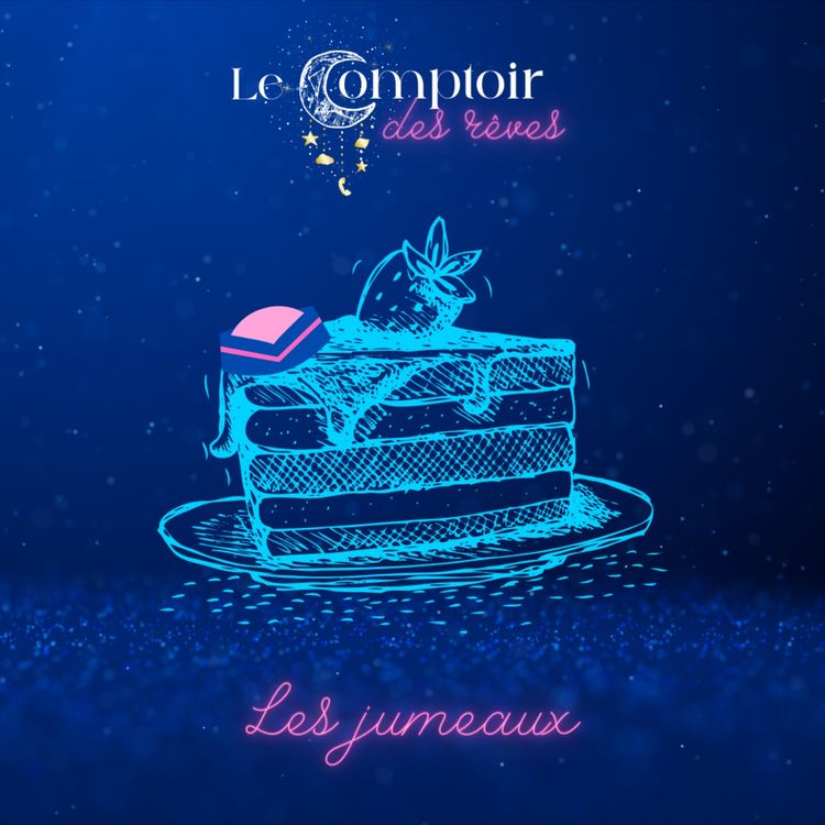 cover art for Le Comptoir des Rêves - Les Jumeaux